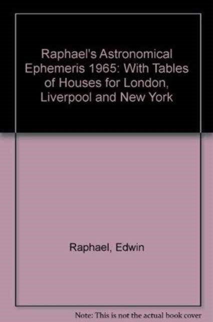 Book cover of: Raphael's Astronomical Ephemeris. By: Edwin Raphael
