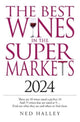 Book cover of: Best Wines in the Supermarket 2024