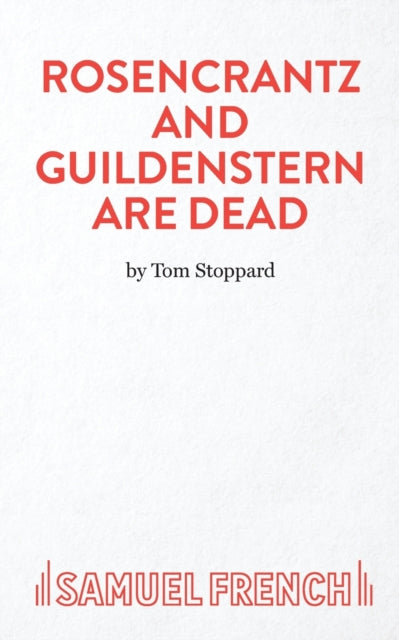 Book cover of: Rosencrantz and Guildenstern are Dead. By: Tom Stoppard