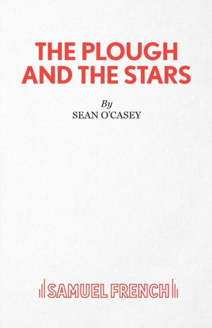 Book cover of: Plough and the Stars. By: Sean O'Casey