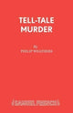 Book cover of: Tell Tale Murder