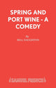 Book cover of: Spring and Port Wine