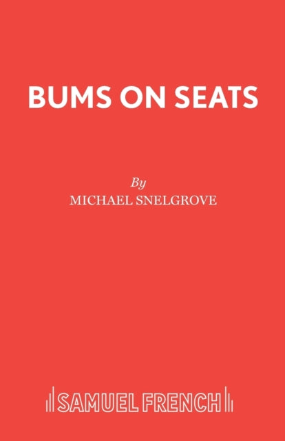 Book cover of: Bums on Seats