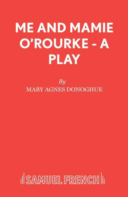 Book cover of: Me and Mamie O'Rourke