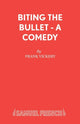 Book cover of: Biting the Bullet
