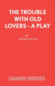 Book cover of: Trouble with Old Lovers