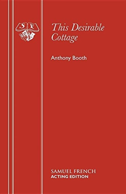 Book cover of: This Desirable Cottage.... By: Anthony Booth