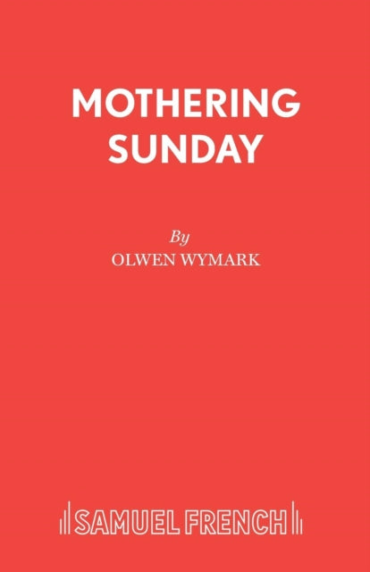 Book cover of: Mothering Sunday. By: Olwen Wymark
