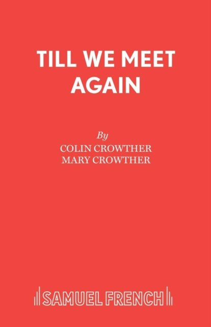 Book cover of: Till We Meet Again