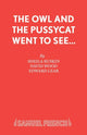 Book cover of: Owl and the Pussycat Went to See....