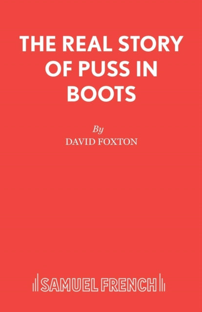 Book cover of: Real Story of Puss-in-Boots. By: David Foxton