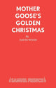 Book cover of: Mother Goose's Golden Christmas. By: David Wood