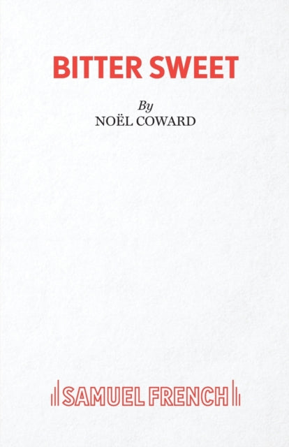Book cover of: Bitter Sweet. By: Noel Coward