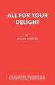 Book cover of: All for Your Delight
