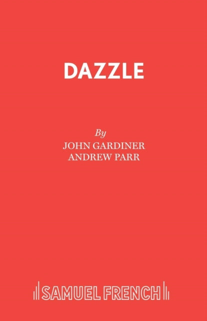 Book cover of: Dazzle. By: John Gardiner