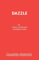 Book cover of: Dazzle. By: John Gardiner