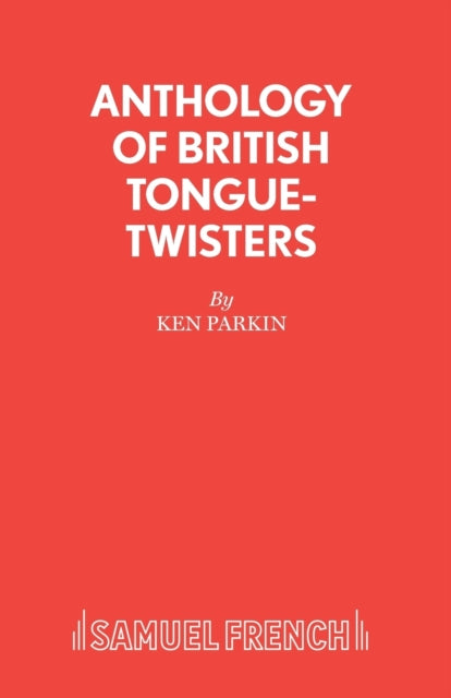 Book cover of: Anthology of British Tongue Twisters