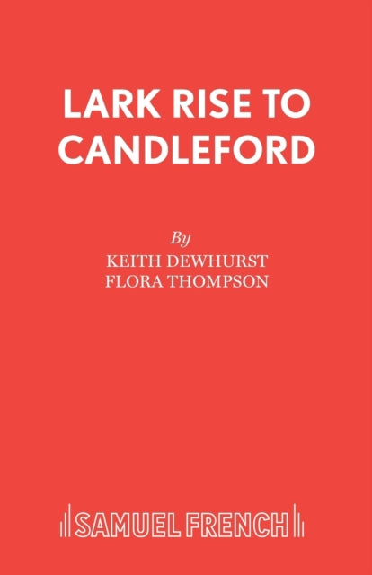 Book cover of: Lark Rise to Candleford