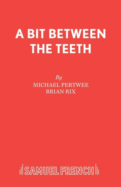 Book cover of: Bit Between the Teeth