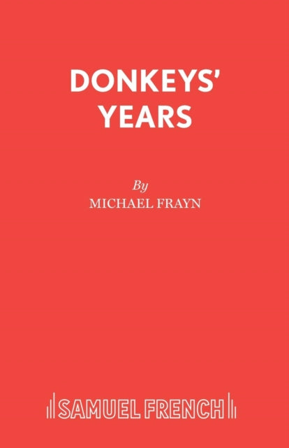 Book cover of: Donkey's Years. By: Michael Frayn