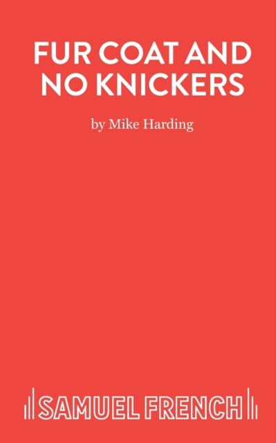 Book cover of: Fur Coat and No Knickers