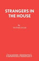 Book cover of: Strangers in the House. By: Victor Lucas