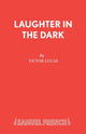 Book cover of: Laughter in the Dark. By: Victor Lucas