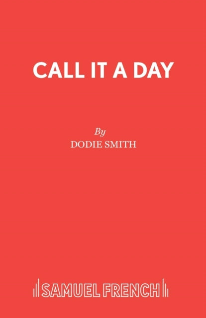 Book cover of: Call it a Day. By: Dodie Smith