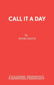 Book cover of: Call it a Day. By: Dodie Smith