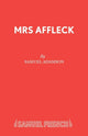 Book cover of: Mrs Affleck. By: Samuel Adamson