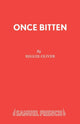 Book cover of: Once Bitten. By: Reggie Oliver