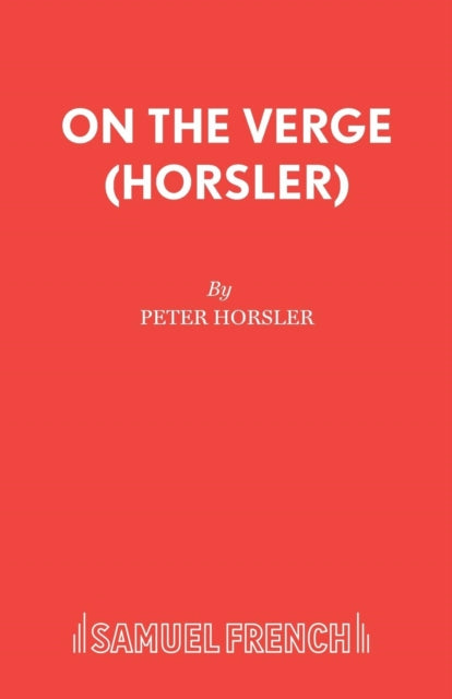 Book cover of: On the Verge. By: Peter Horsler