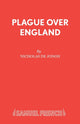 Book cover of: Plague Over England. By: Nicholas de Jongh