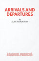 Book cover of: Arrivals and Departures. By: Alan Ayckbourn
