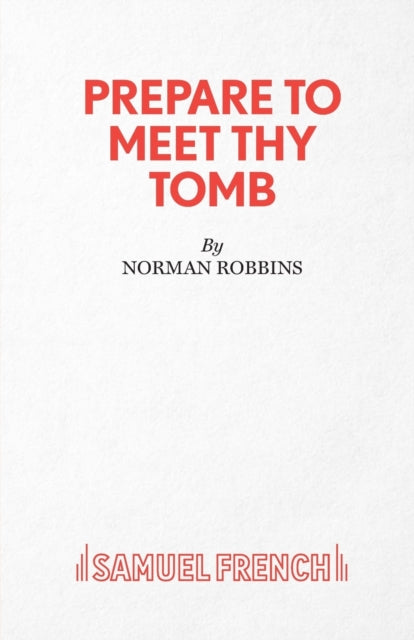 Book cover of: Prepare to Meet Thy Tomb. By: Norman Robbins