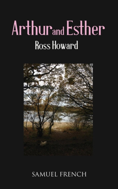 Book cover of: Arthur and Esther. By: Ross Howard