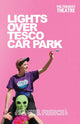 Book cover of: Lights Over Tesco Car Park. By: Jack Bradfield