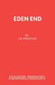 Book cover of: Eden End. By: J. B. Priestley