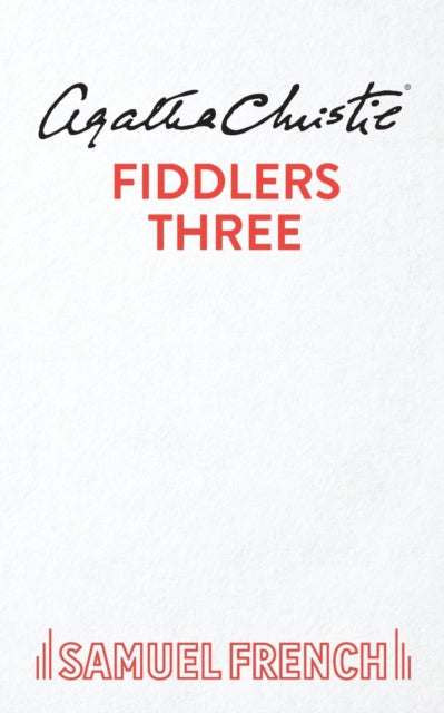 Book cover of: Fiddlers Three. By: Agatha Christie