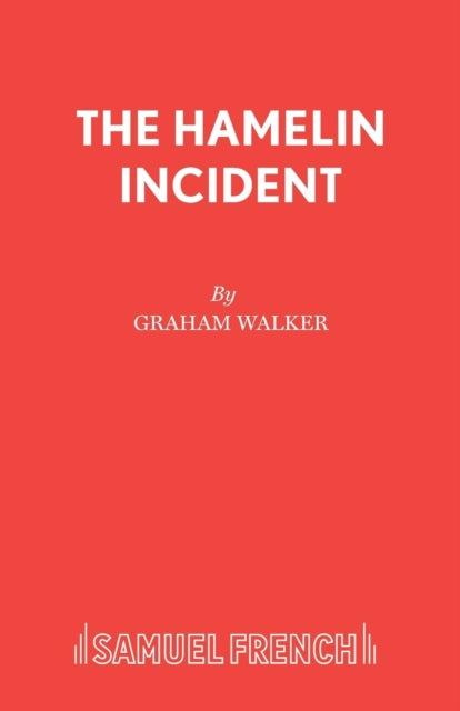 Book cover of: Hamelin Incident. By: Graham Walker