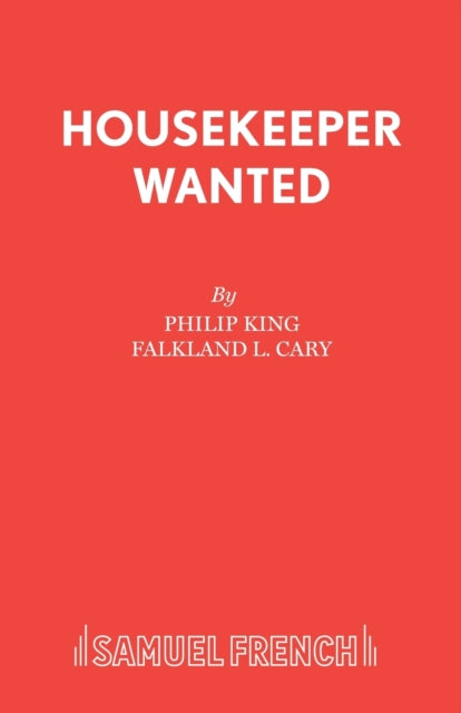 Book cover of: Housekeeper Wanted. By: Philip King