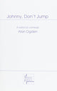 Book cover of: Johnny, Don't Jump