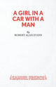 Book cover of: Girl In A Car With A Man. By: Robert Alan Evans