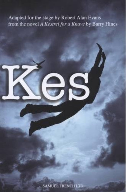 Book cover of: Kes. By: Robert Alan Evans
