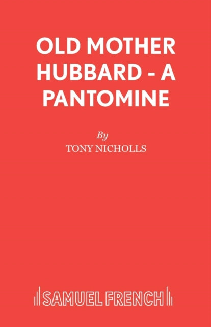 Book cover of: Old Mother Hubbard. By: Tony Nicholls