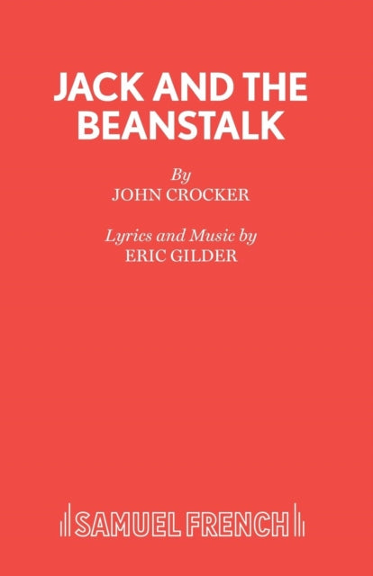 Book cover of: Jack and the Beanstalk. By: John Crocker