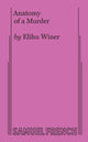 Book cover of: Anatomy of a Murder. By: Elihu Winer