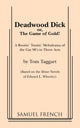 Book cover of: Deadwood Dick. By: Tom Taggart