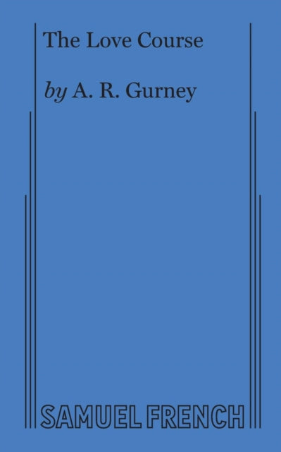 Book cover of: Love Course. By: Gurney