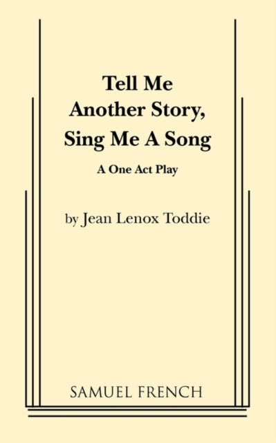 Book cover of: Tell Me Another Story, Sing Me a Song